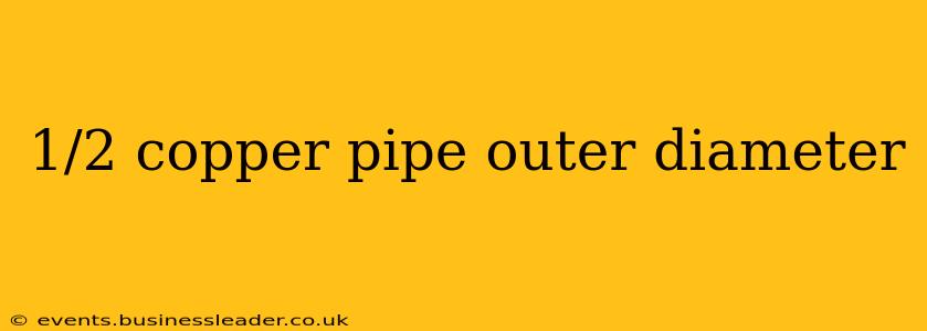 1/2 copper pipe outer diameter