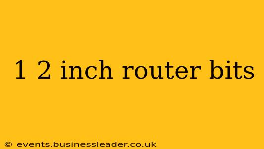 1 2 inch router bits