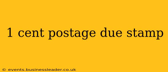 1 cent postage due stamp