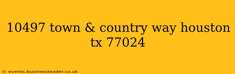 10497 town & country way houston tx 77024
