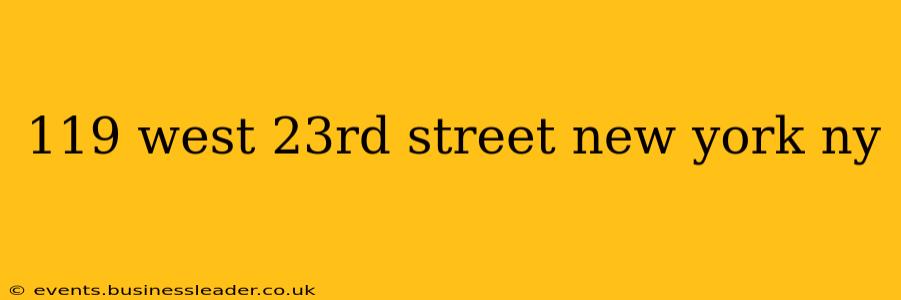 119 west 23rd street new york ny