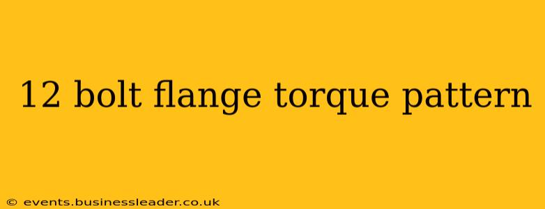12 bolt flange torque pattern