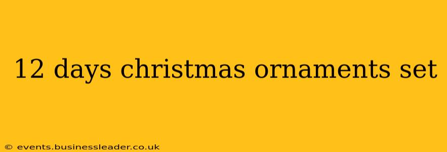 12 days christmas ornaments set