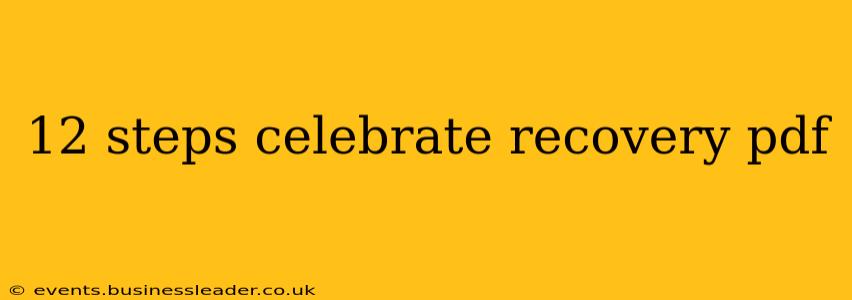 12 steps celebrate recovery pdf
