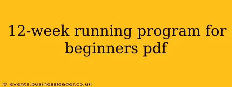 12-week running program for beginners pdf