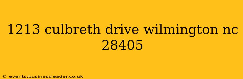 1213 culbreth drive wilmington nc 28405