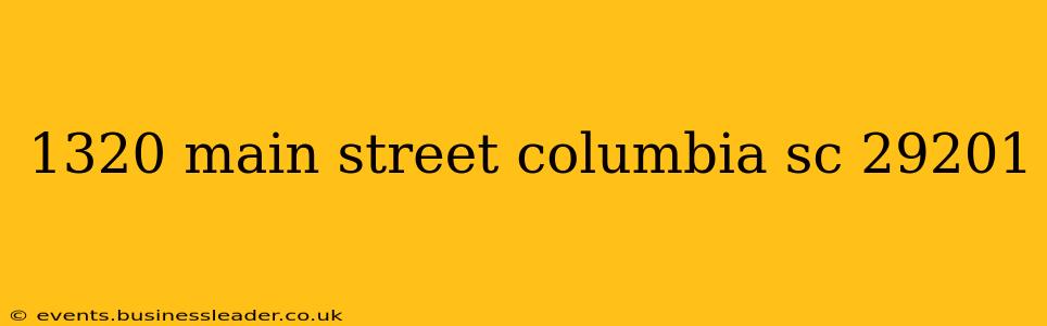 1320 main street columbia sc 29201