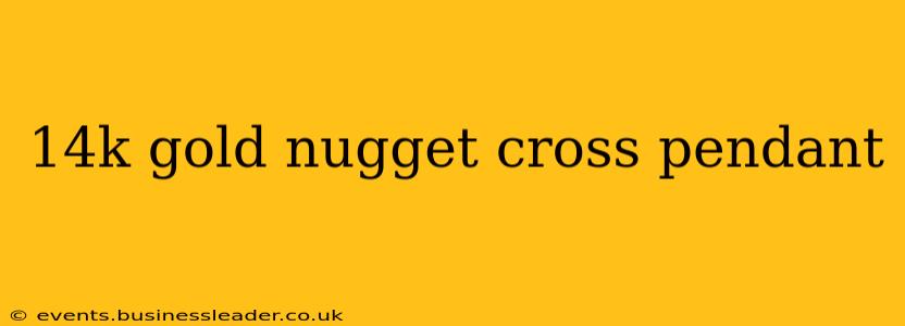 14k gold nugget cross pendant