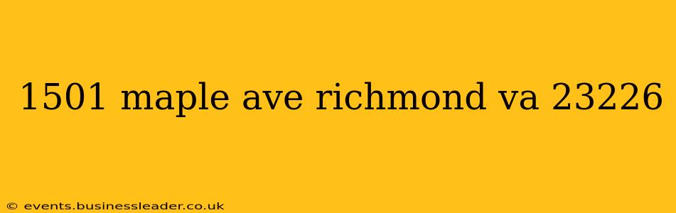 1501 maple ave richmond va 23226
