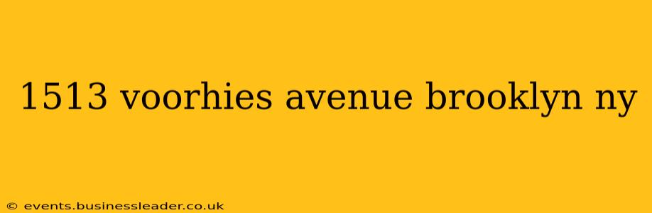 1513 voorhies avenue brooklyn ny