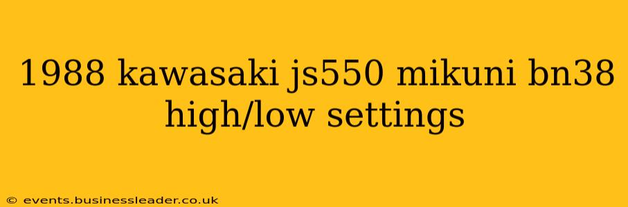 1988 kawasaki js550 mikuni bn38 high/low settings