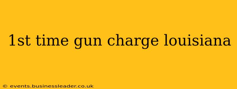 1st time gun charge louisiana