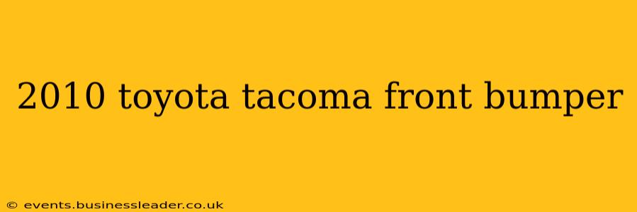 2010 toyota tacoma front bumper