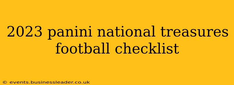 2023 panini national treasures football checklist