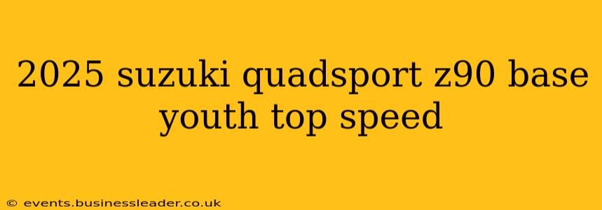 2025 suzuki quadsport z90 base youth top speed