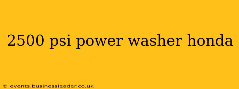 2500 psi power washer honda