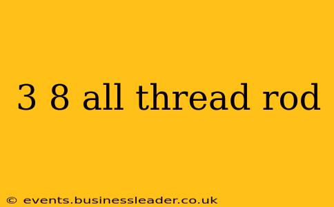 3 8 all thread rod