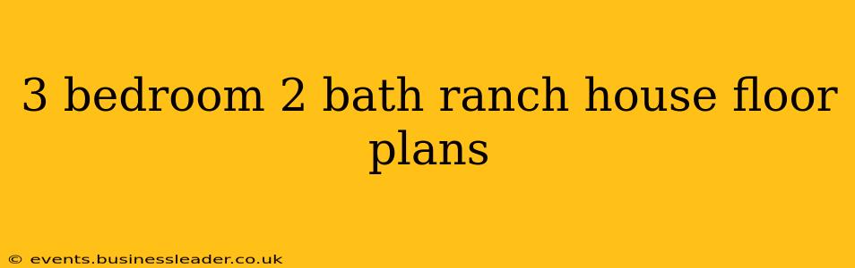3 bedroom 2 bath ranch house floor plans