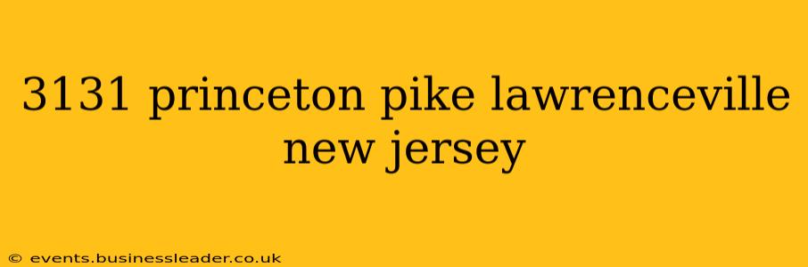 3131 princeton pike lawrenceville new jersey