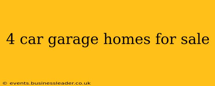 4 car garage homes for sale