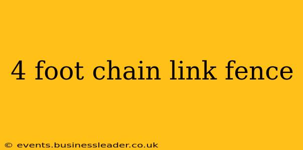4 foot chain link fence