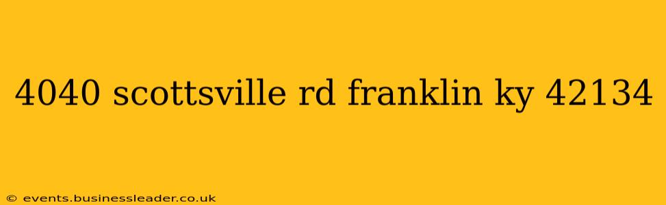 4040 scottsville rd franklin ky 42134