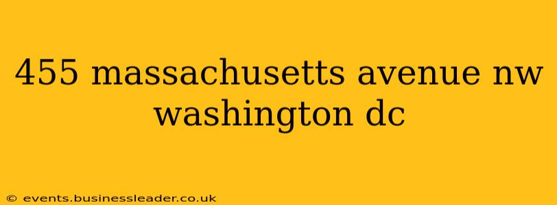 455 massachusetts avenue nw washington dc