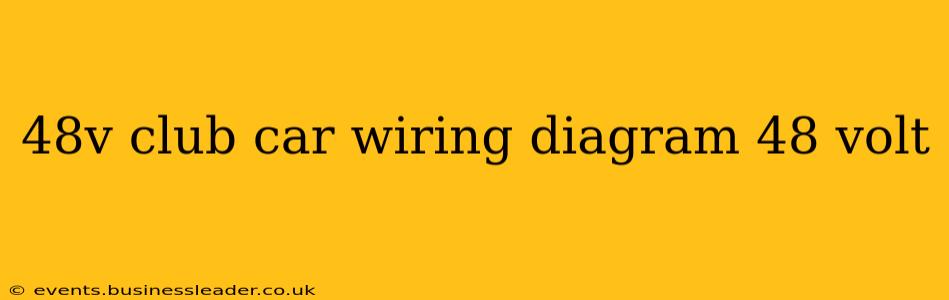 48v club car wiring diagram 48 volt