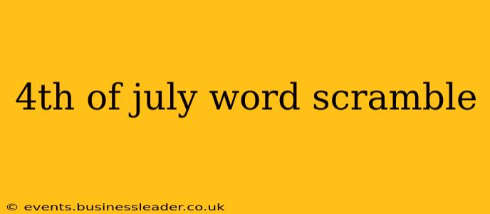 4th of july word scramble
