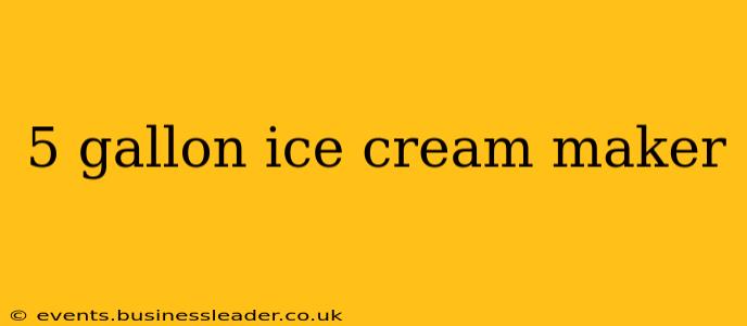 5 gallon ice cream maker