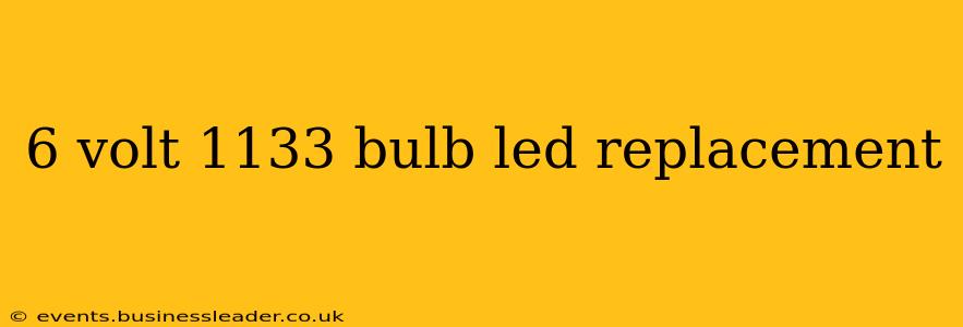 6 volt 1133 bulb led replacement