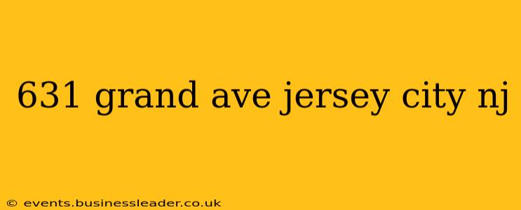 631 grand ave jersey city nj