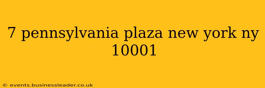 7 pennsylvania plaza new york ny 10001