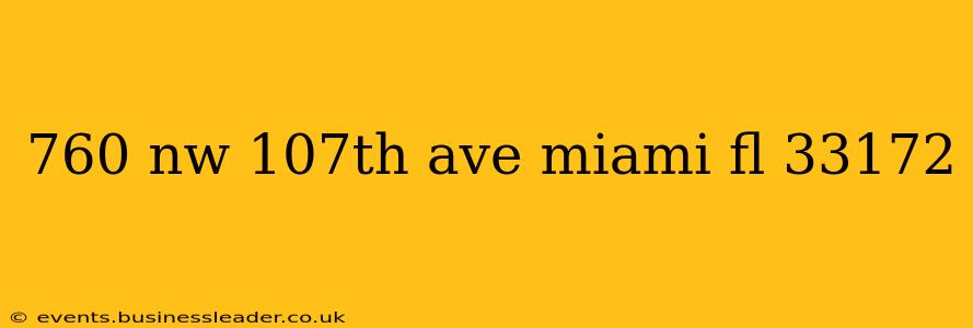 760 nw 107th ave miami fl 33172