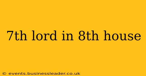 7th lord in 8th house
