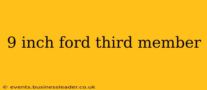 9 inch ford third member
