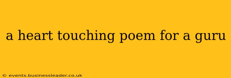 a heart touching poem for a guru