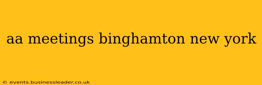 aa meetings binghamton new york