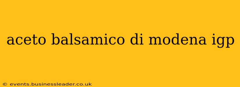 aceto balsamico di modena igp