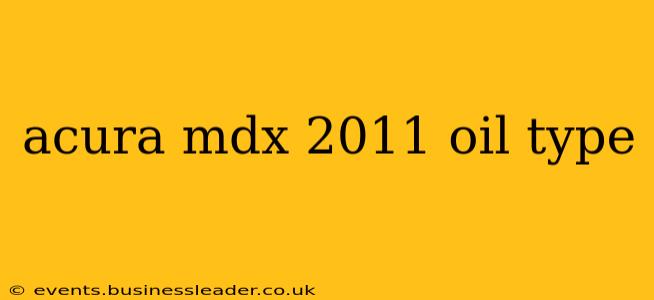 acura mdx 2011 oil type