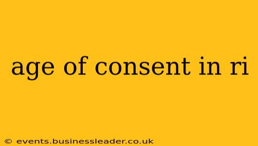 age of consent in ri