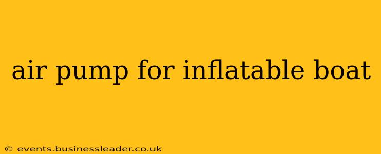 air pump for inflatable boat