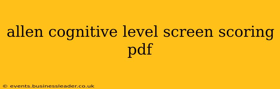 allen cognitive level screen scoring pdf