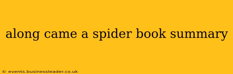 along came a spider book summary
