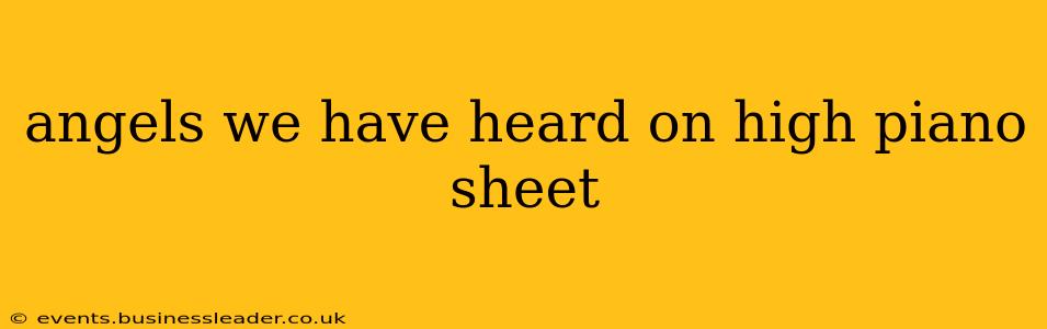 angels we have heard on high piano sheet
