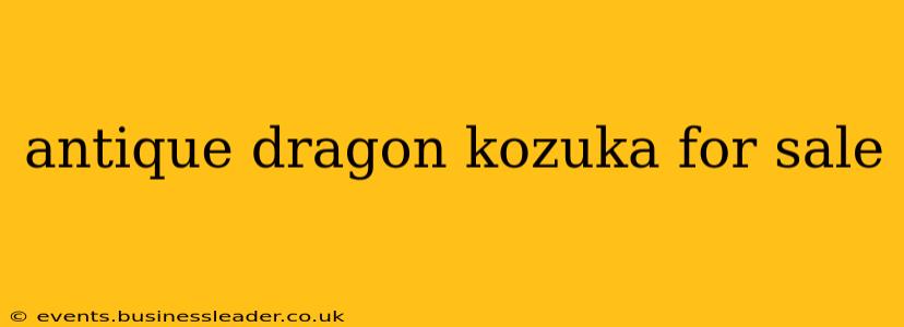 antique dragon kozuka for sale