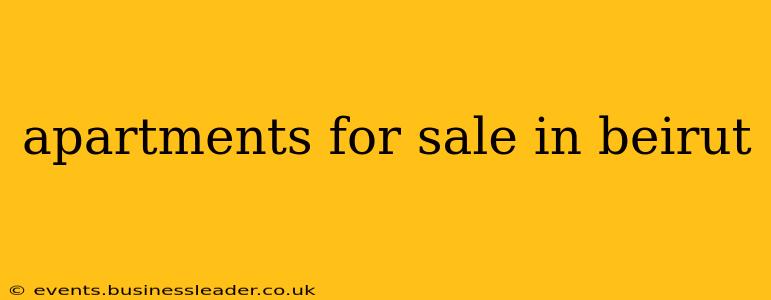 apartments for sale in beirut