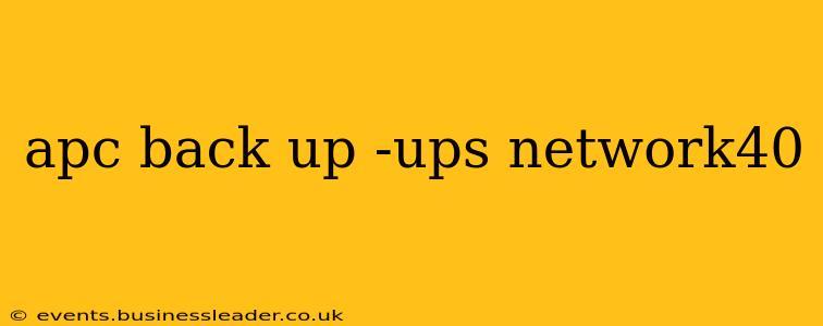 apc back up -ups network40