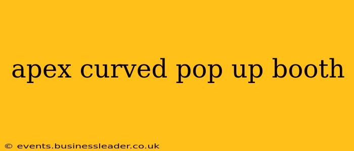 apex curved pop up booth