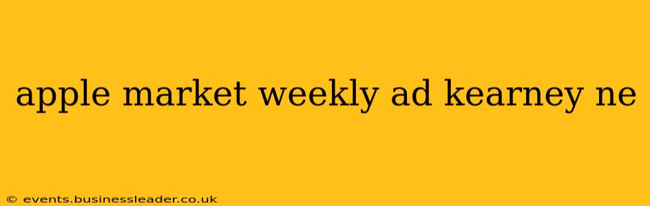 apple market weekly ad kearney ne